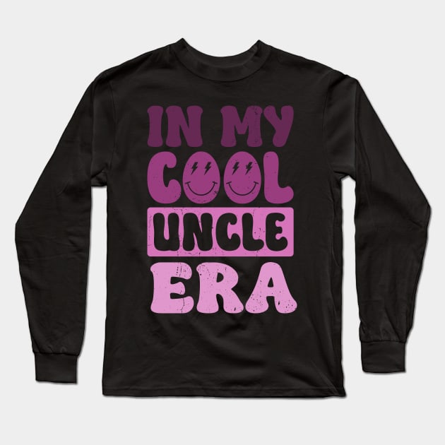 Groovy In My Cool Uncle Era Long Sleeve T-Shirt by KRMOSH